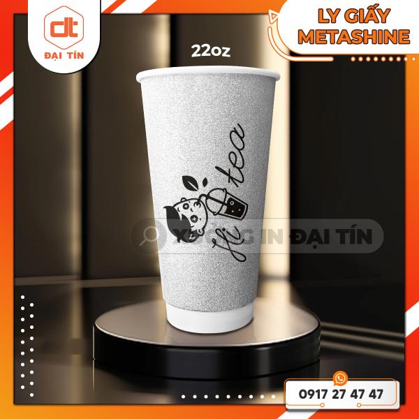 LY ( CỐC ) GIẤY METASHINE 12OZ (360ML), 16OZ (470ML), 22OZ (650ML)