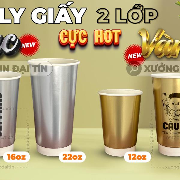 LY ( CỐC ) GIẤY VÀNG & BẠC 2 LỚP 12OZ (360ML), 16OZ (470ML), 22OZ (650ML)